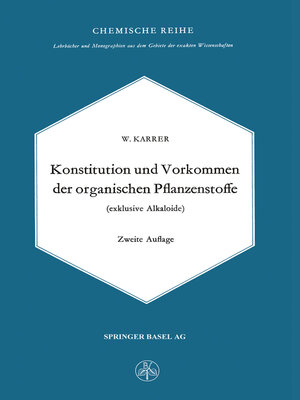 cover image of Konstitution und Vorkommen der organischen Pflanzenstoffe (exclusive Alkaloide)